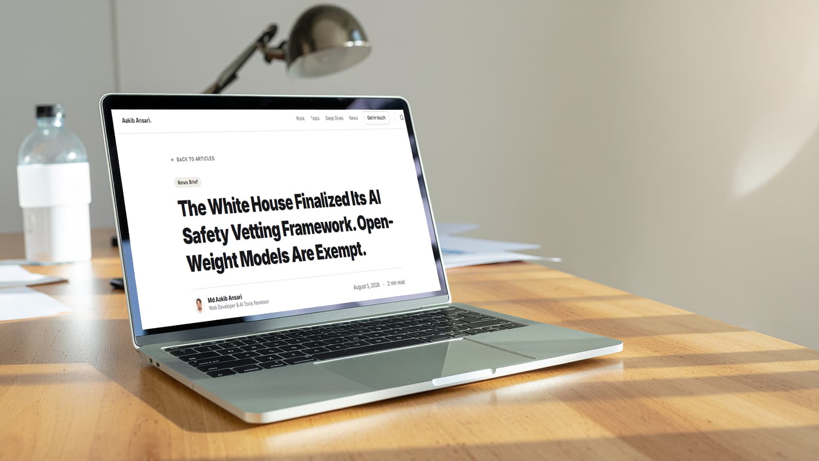The White House Finalized Its AI Safety Vetting Framework. Open-Weight Models Are Exempt.